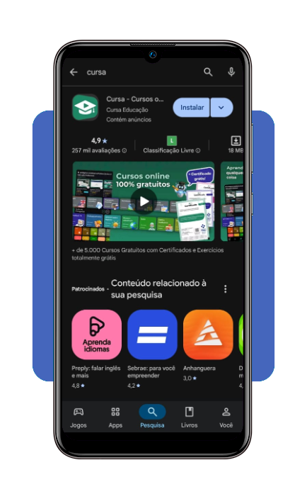 Passo 1 para baixar o app Cursa na loja de aplicativos