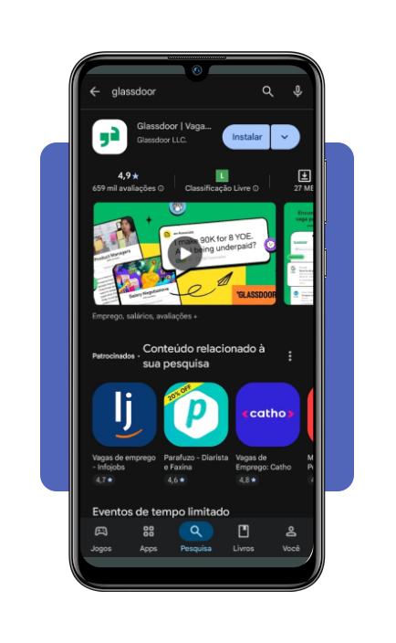 Passo 1 para baixar o app Glassdoor na loja de aplicativos