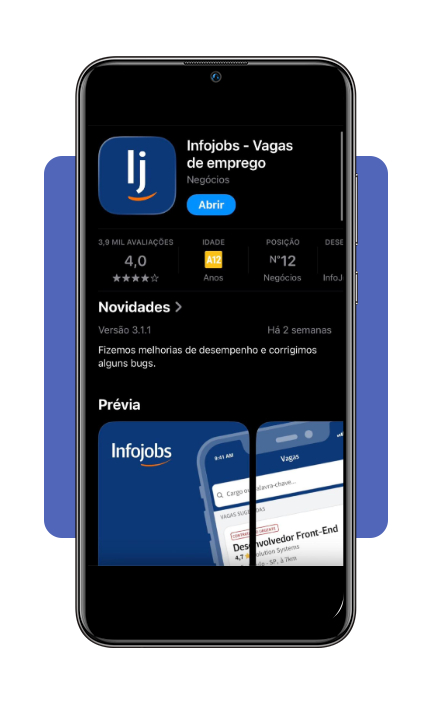 Passo 1 - baixe o aplicativo InfoJobs